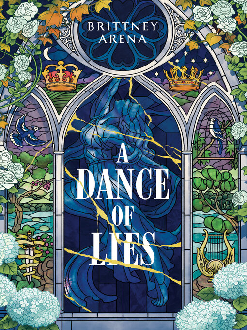Title details for A Dance of Lies by Brittney Arena - Wait list